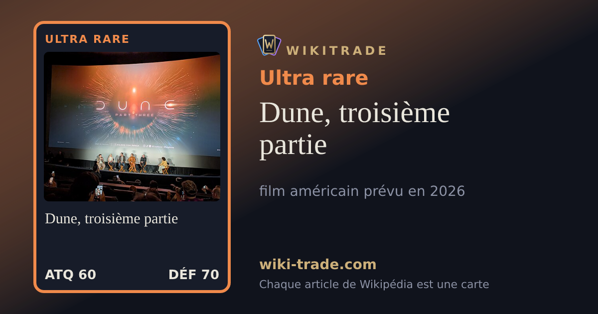 Dune, troisième partie — carte Ultra rare