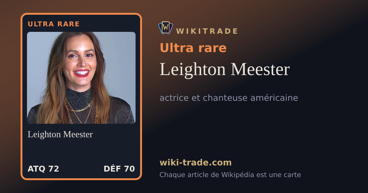 Leighton Meester — carte Ultra rare