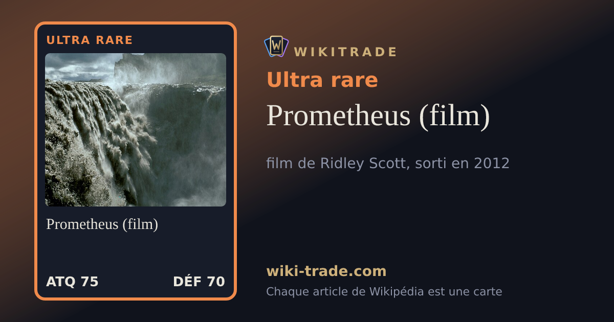 Prometheus (film) — carte Ultra rare