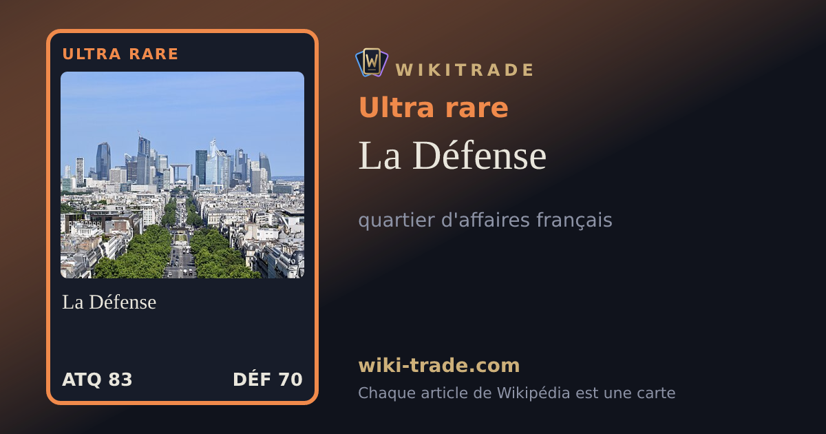 La Défense — carte Ultra rare