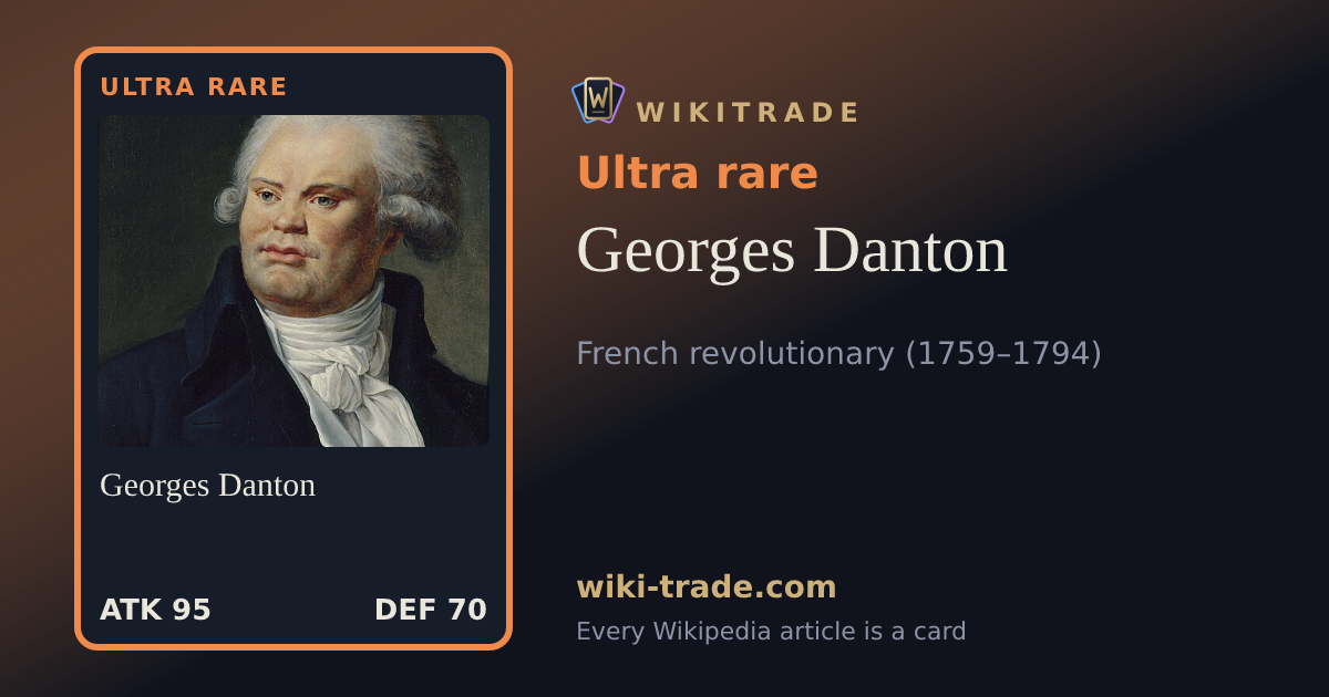 Georges Danton — Ultra rare card