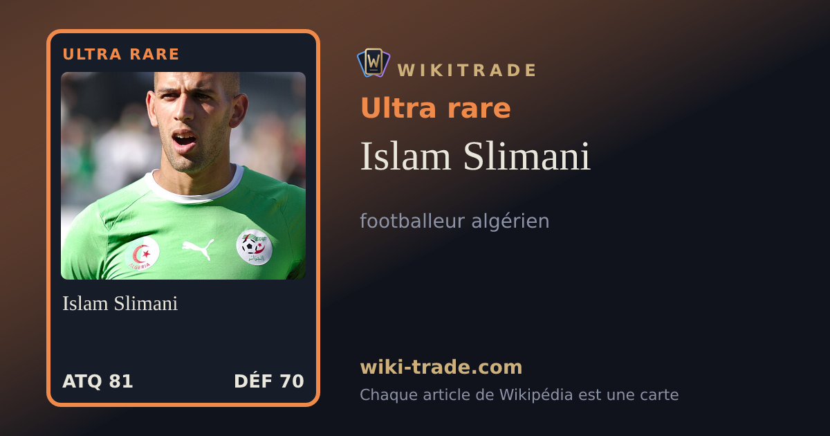 Islam Slimani — carte Ultra rare