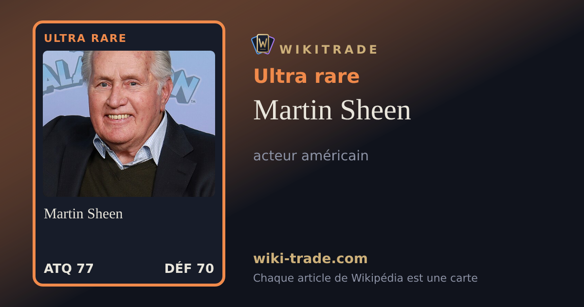 Martin Sheen — carte Ultra rare