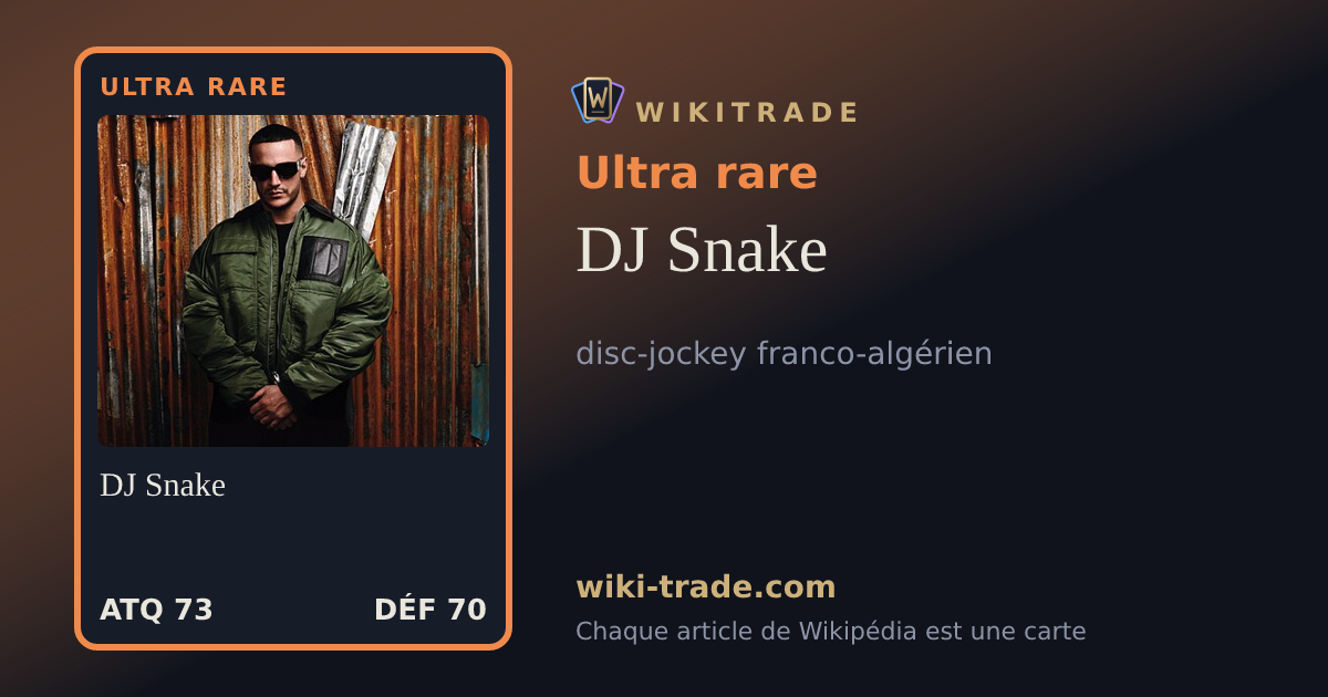 DJ Snake — carte Ultra rare