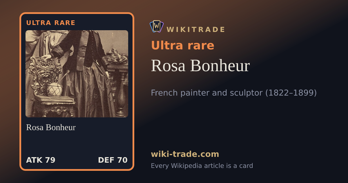 Rosa Bonheur — Ultra rare card
