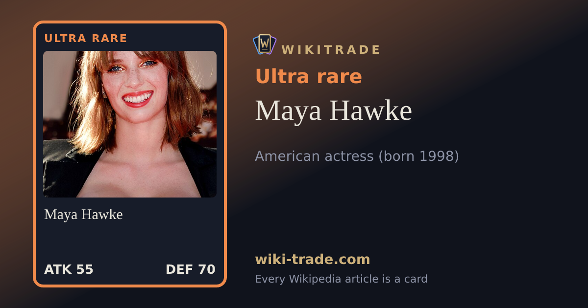 Maya Hawke — Ultra rare card