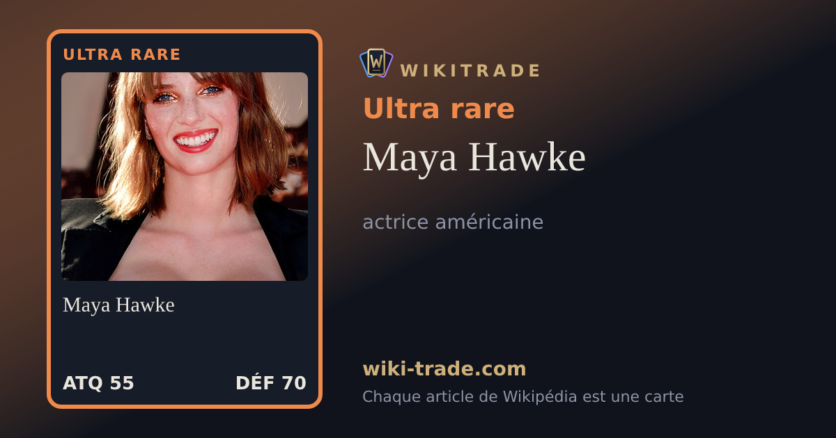 Maya Hawke — carte Ultra rare