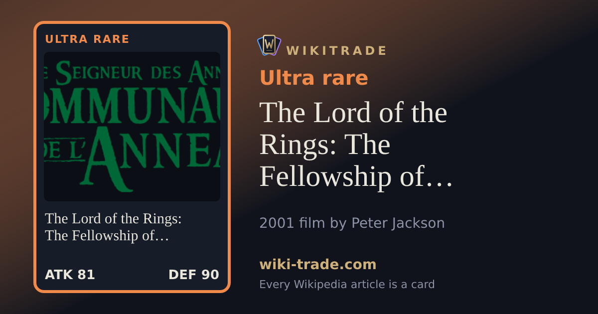 The Lord of the Rings: The Fellowship of the Ring — Ultra rare card