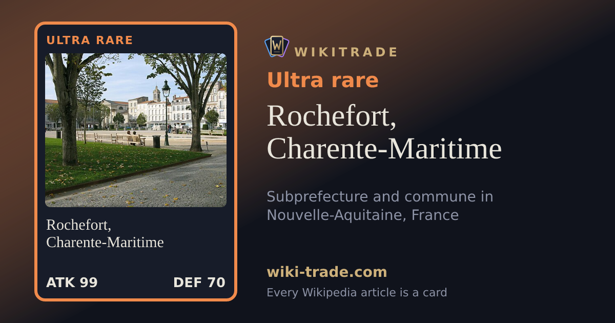 Rochefort, Charente-Maritime — Ultra rare card