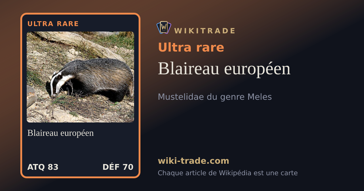 Blaireau européen — carte Ultra rare