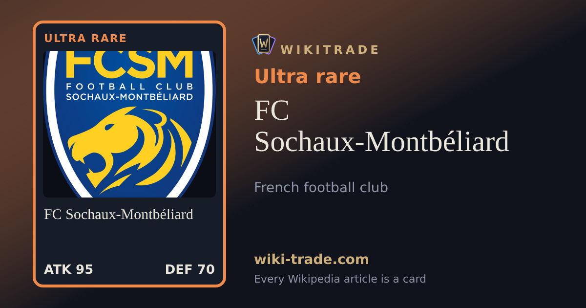 FC Sochaux-Montbéliard — Ultra rare card