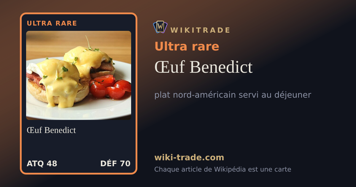 Œuf Benedict — carte Ultra rare
