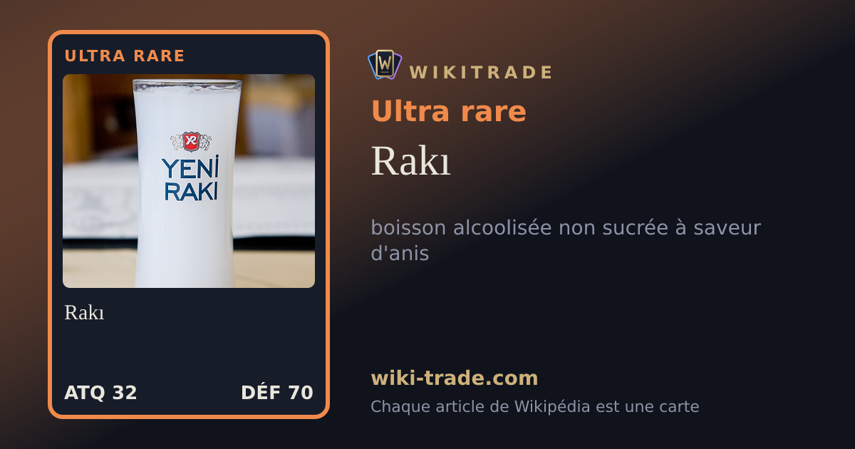 Rakı — carte Ultra rare