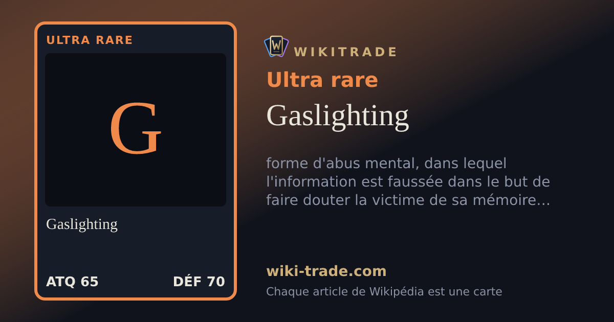 Gaslighting — carte Ultra rare