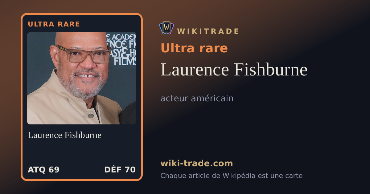 Laurence Fishburne — carte Ultra rare