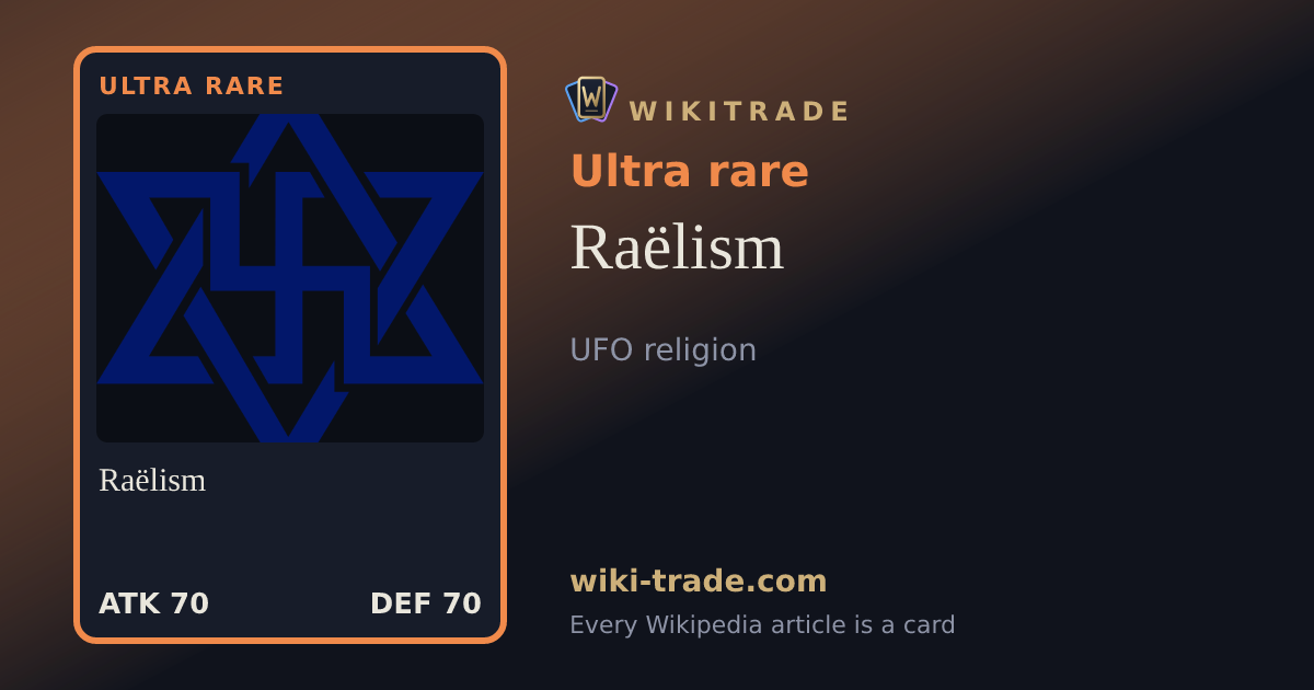 Raëlism — Ultra rare card
