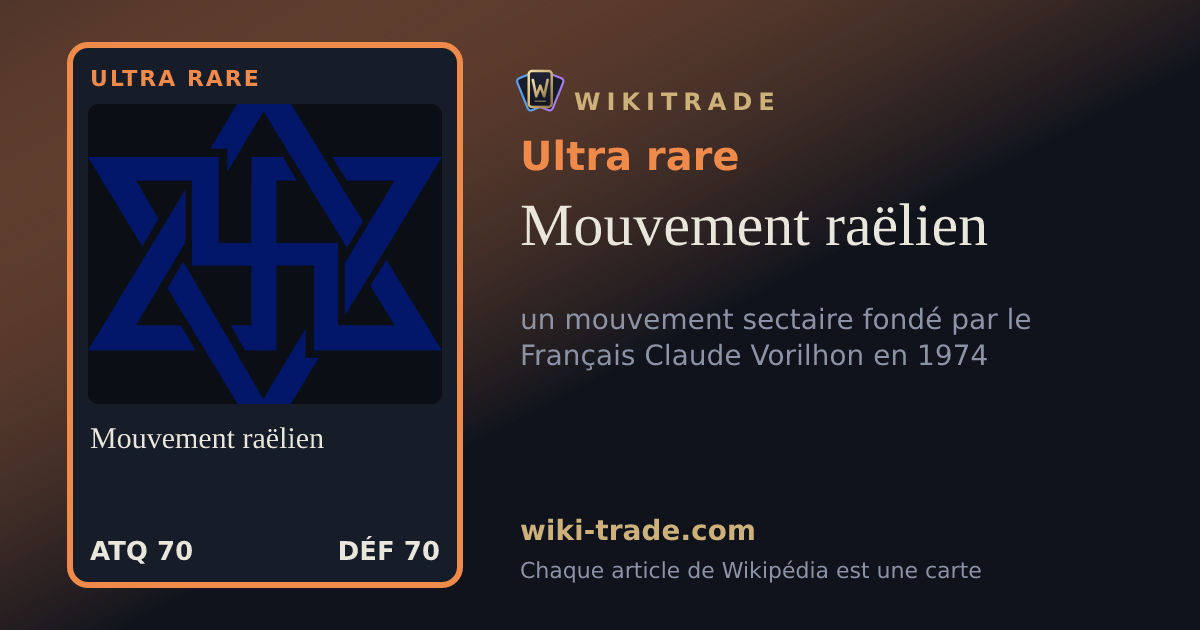 Mouvement raëlien — carte Ultra rare
