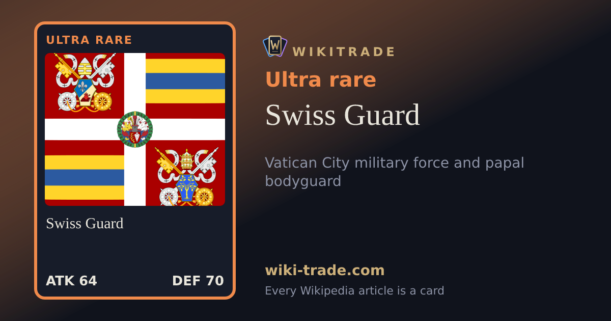 Swiss Guard — Ultra rare card