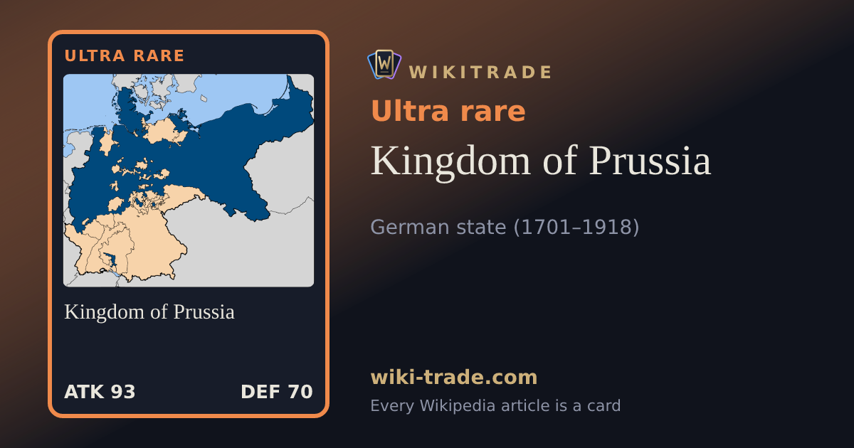Kingdom of Prussia — Ultra rare card