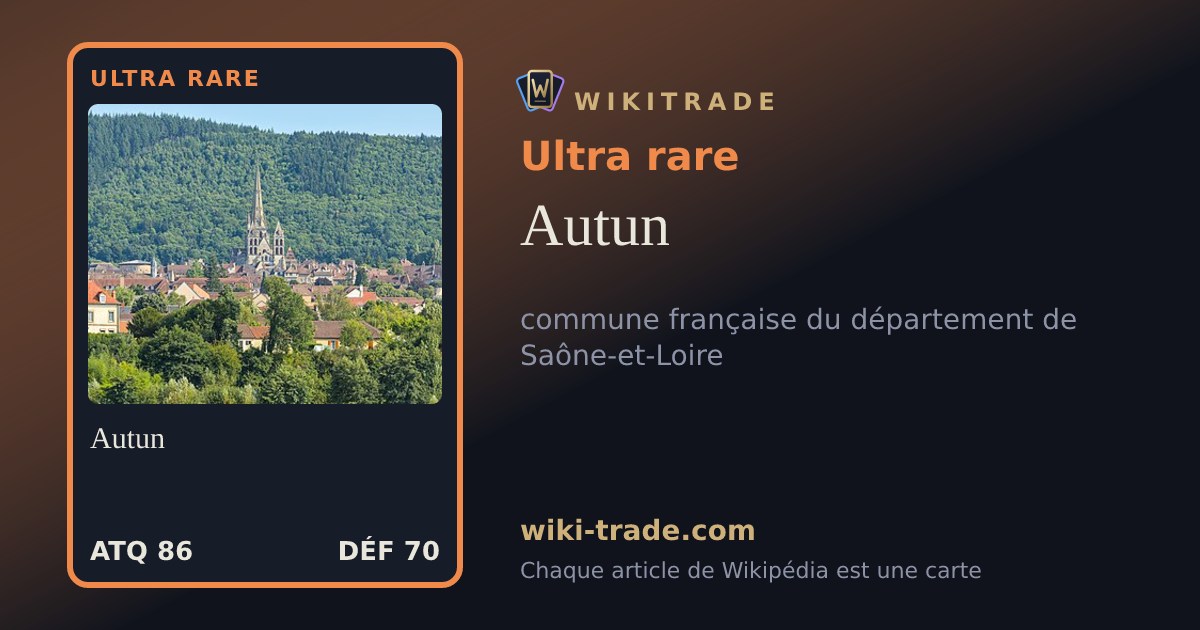 Autun — carte Ultra rare