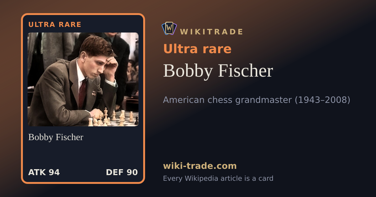 Bobby Fischer — Ultra rare card