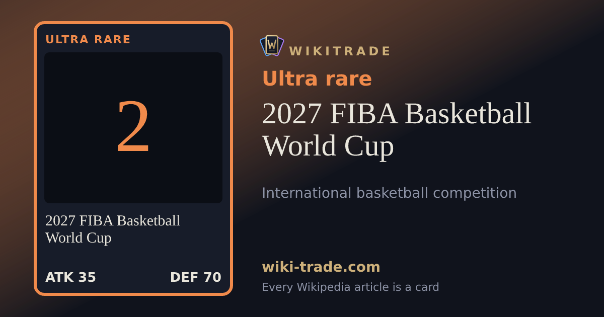 2027 FIBA Basketball World Cup — Ultra rare card