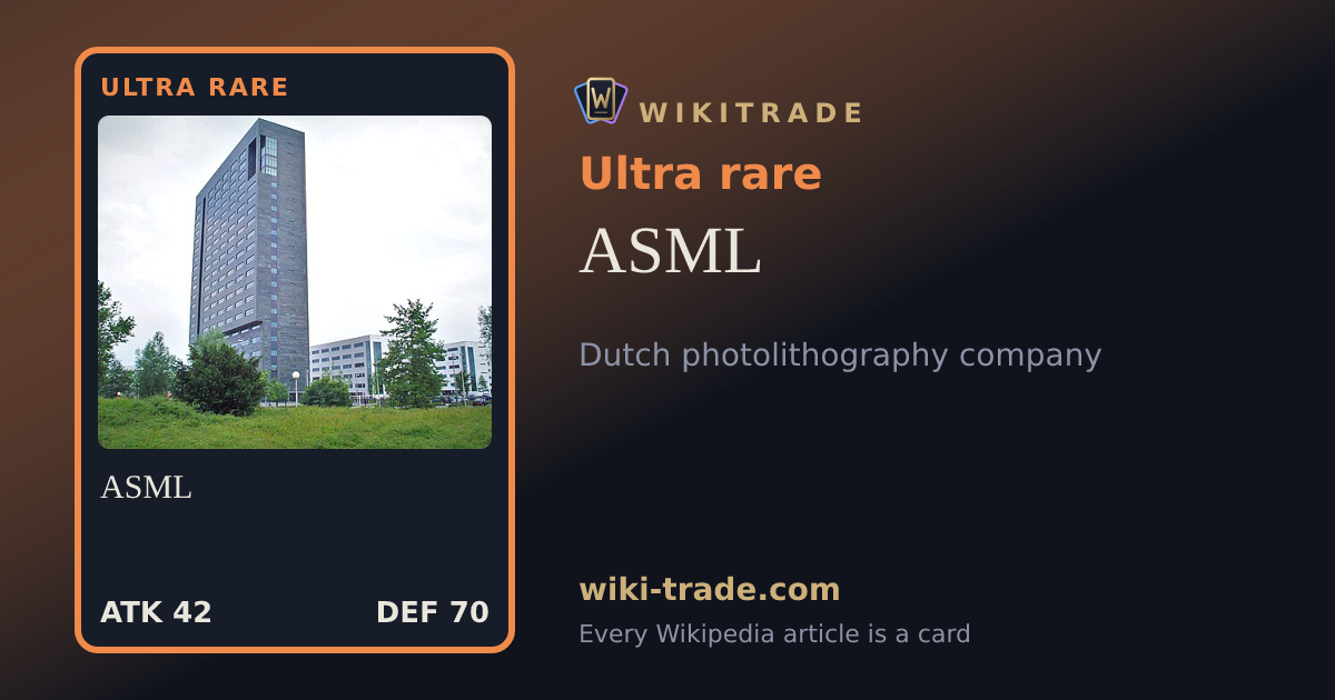 ASML — Ultra rare card
