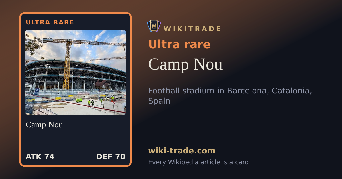 Camp Nou — Ultra rare card
