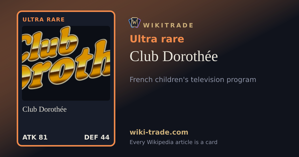 Club Dorothée — Ultra rare card
