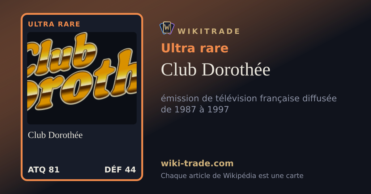 Club Dorothée — carte Ultra rare
