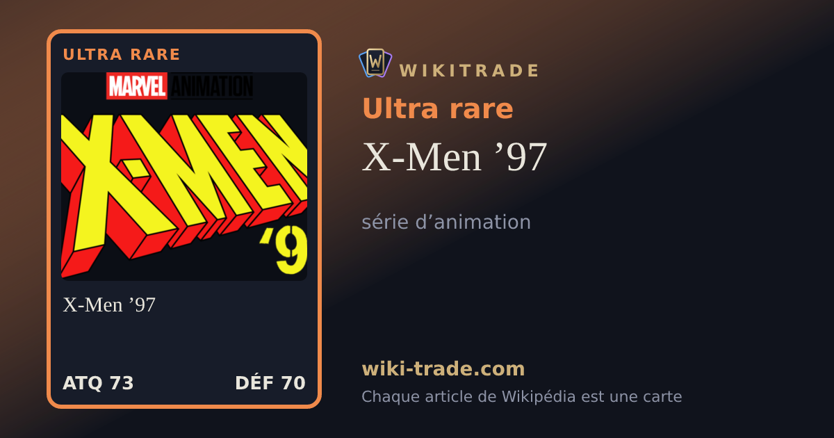 X-Men ’97 — carte Ultra rare