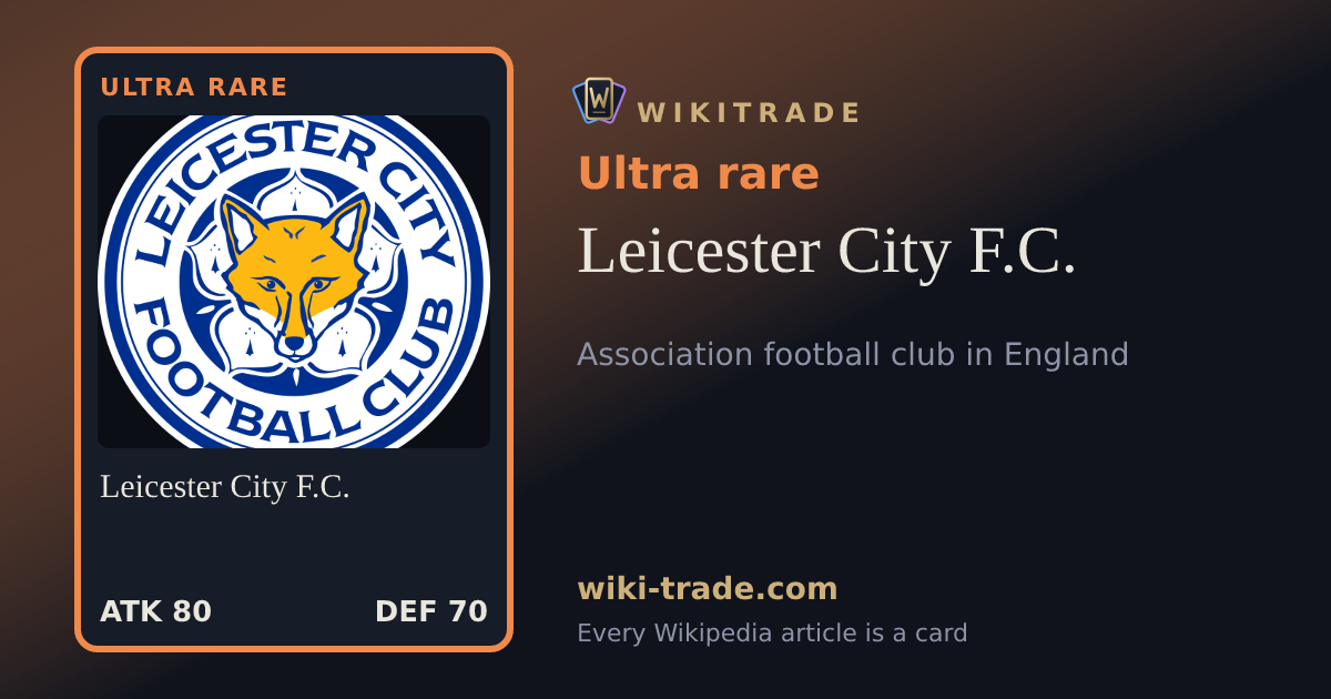 Leicester City F.C. — Ultra rare card
