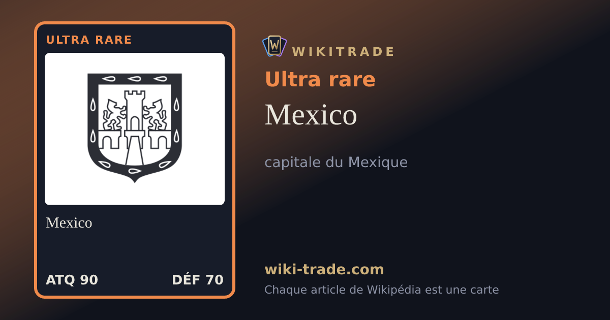 Mexico — carte Ultra rare