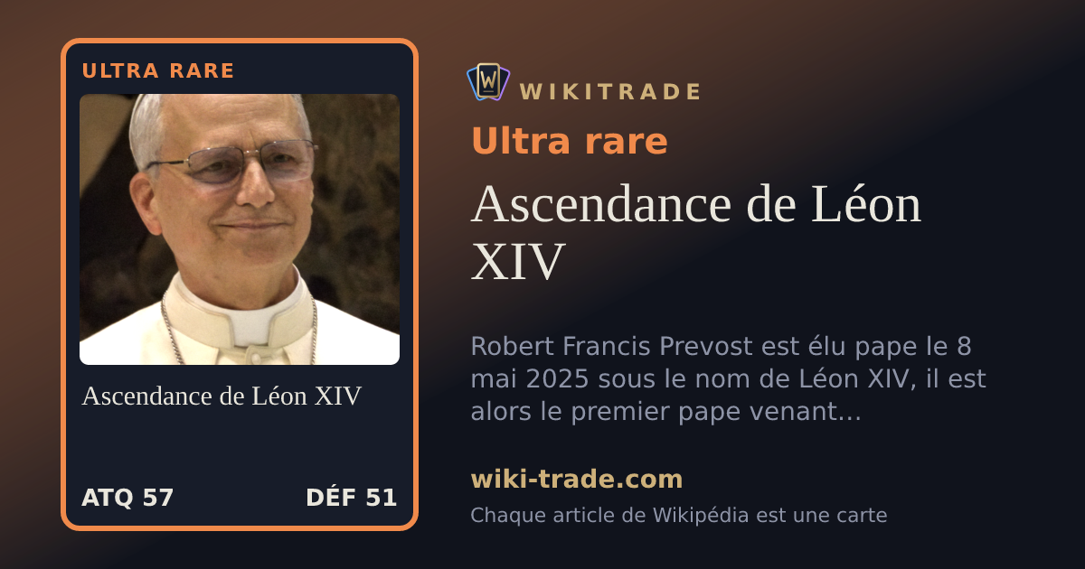 Ascendance de Léon XIV — carte Ultra rare
