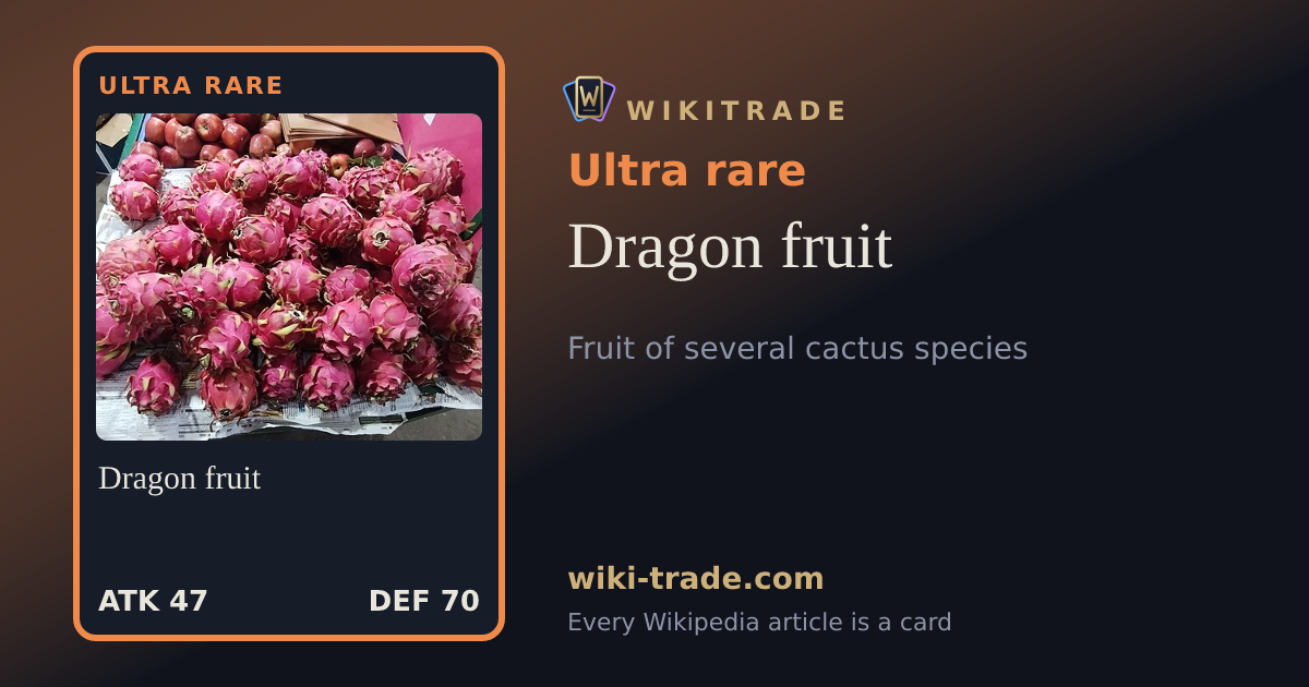 Dragon fruit — Ultra rare card