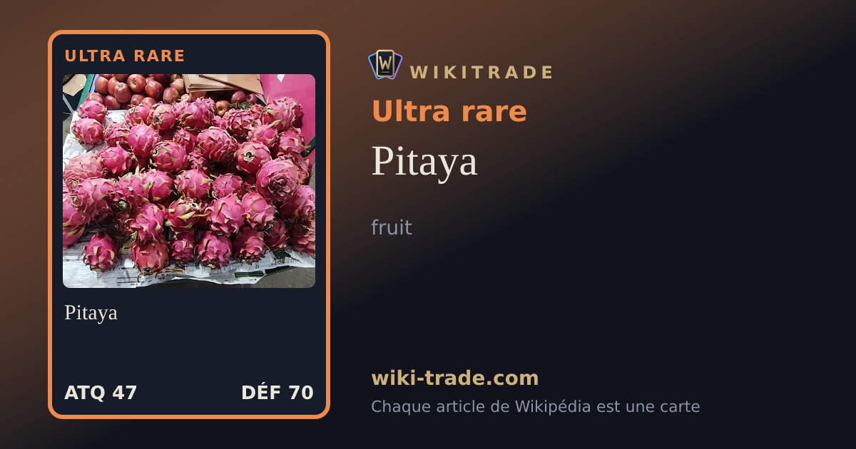 Pitaya — carte Ultra rare