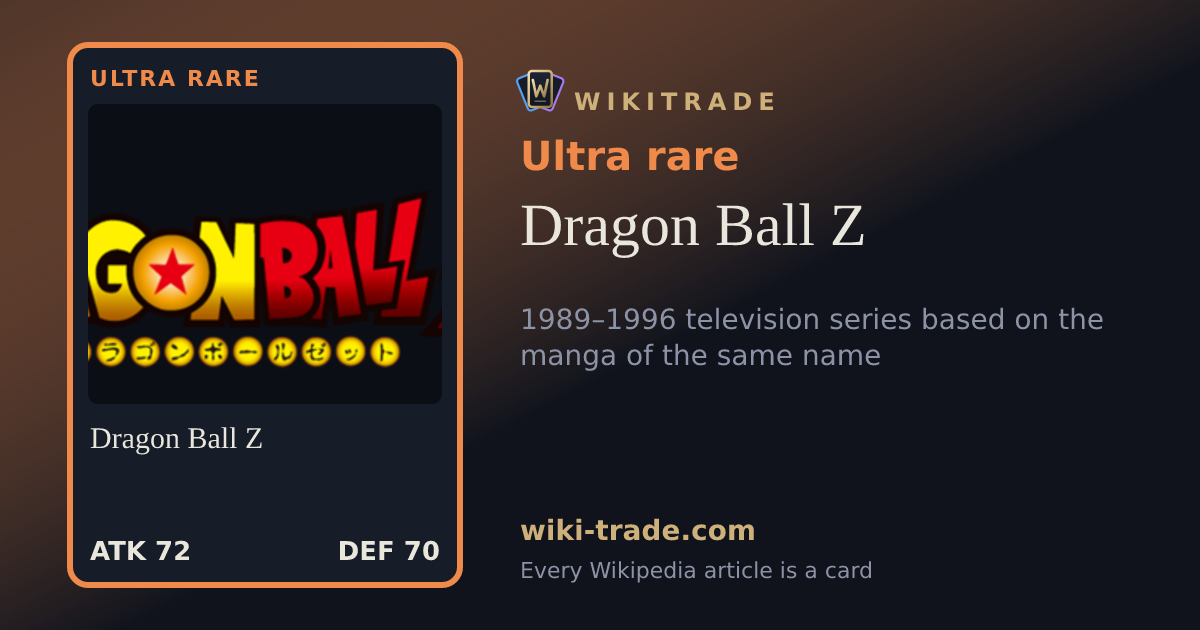 Dragon Ball Z — Ultra rare card