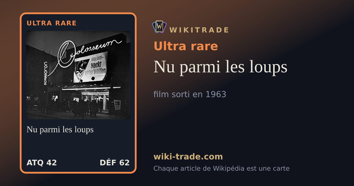 Nu parmi les loups — carte Ultra rare