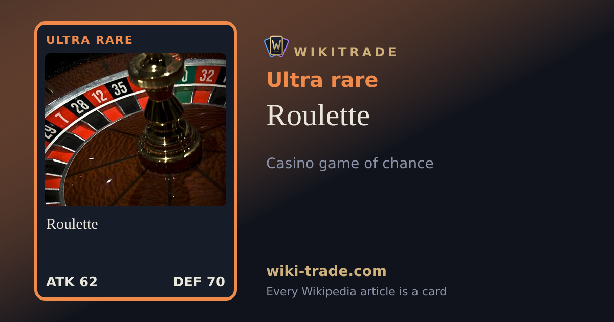 Roulette — Ultra rare card