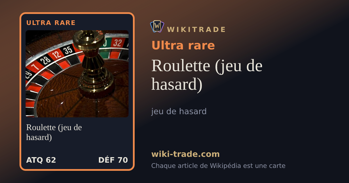 Roulette (jeu de hasard) — carte Ultra rare