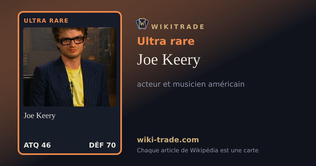 Joe Keery — carte Ultra rare