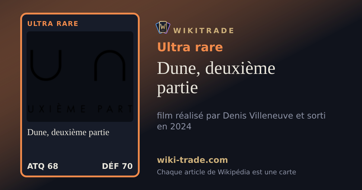Dune, deuxième partie — carte Ultra rare