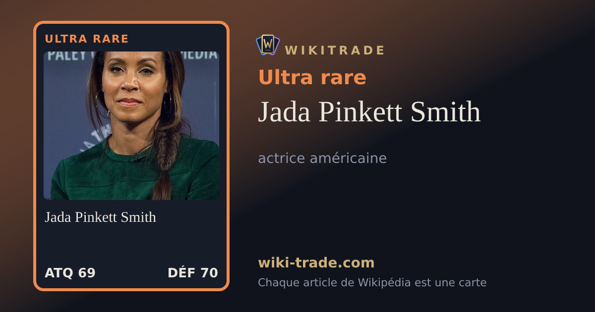 Jada Pinkett Smith — carte Ultra rare