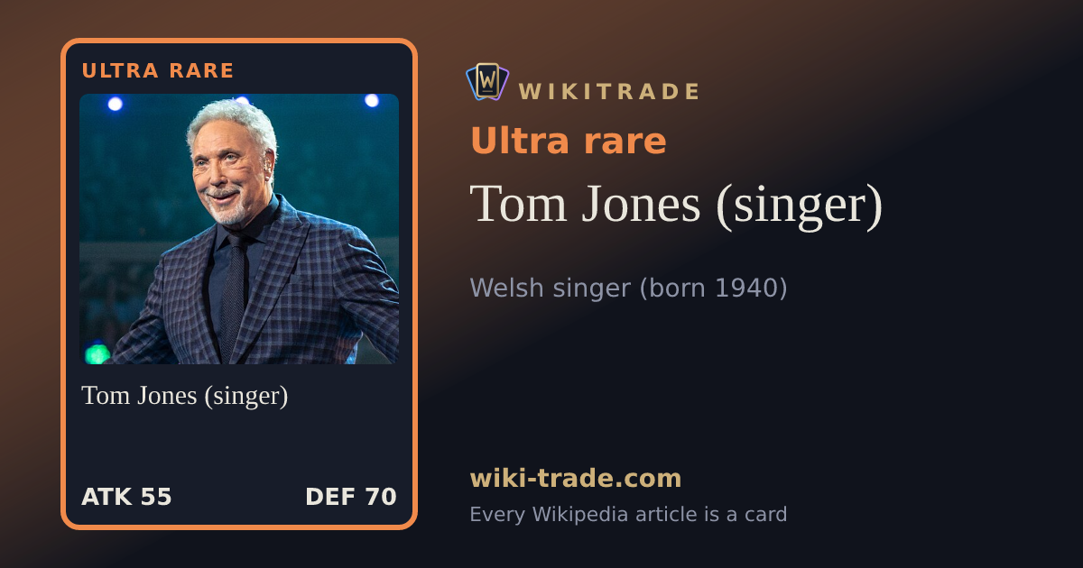 Tom Jones (singer) — Ultra rare card