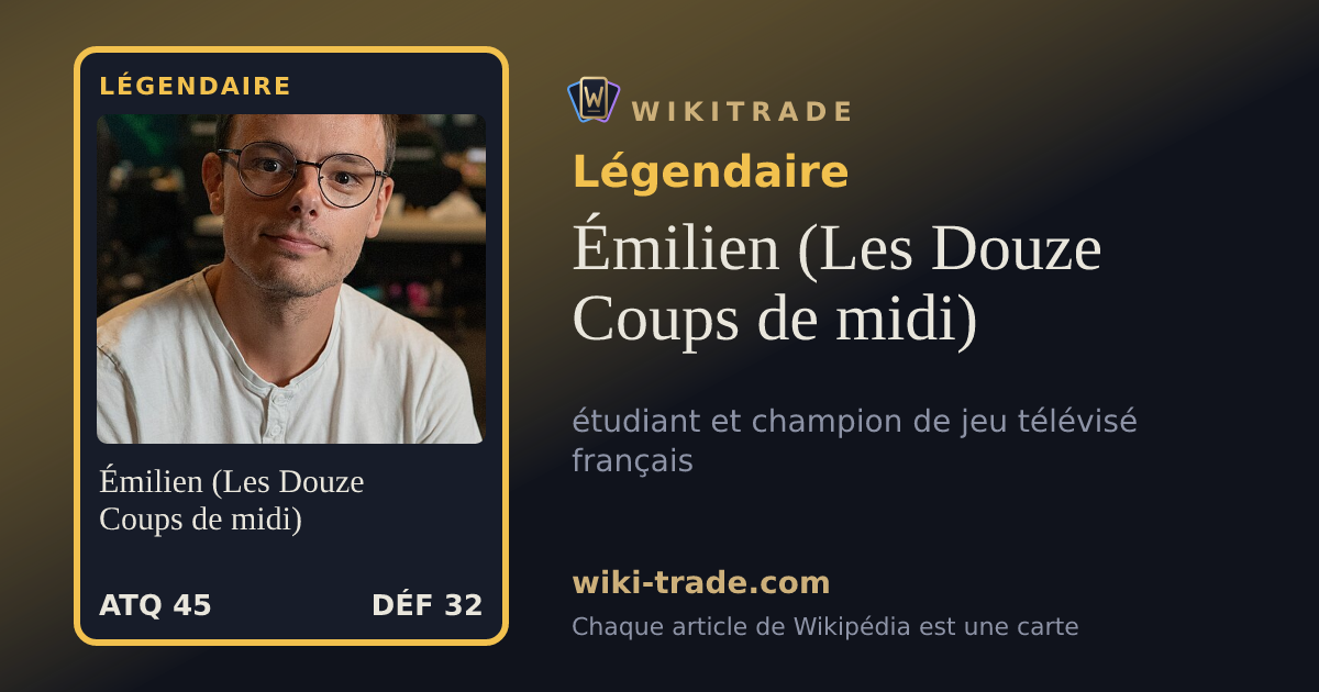 Émilien (Les Douze Coups de midi) — carte Légendaire