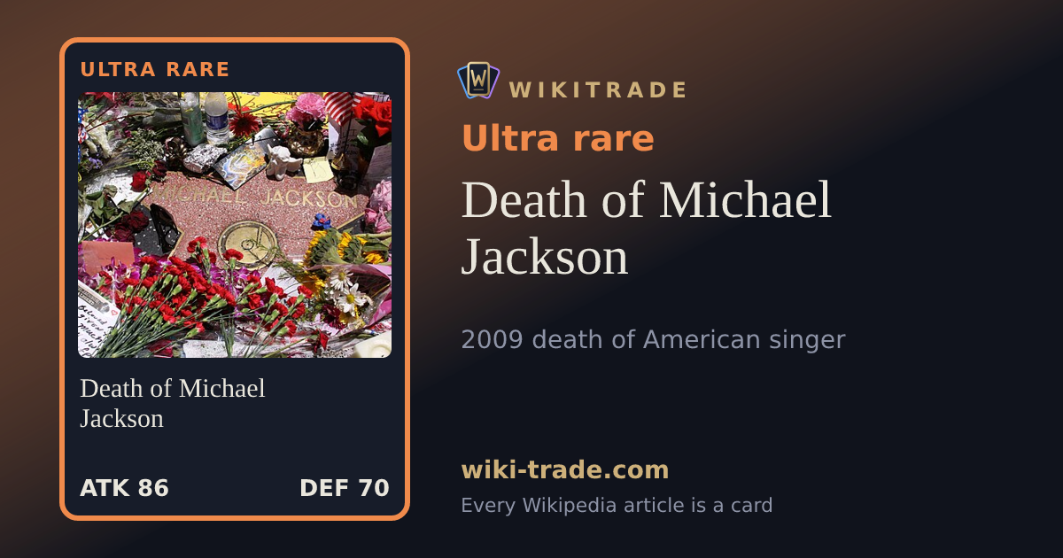 Death of Michael Jackson — Ultra rare card