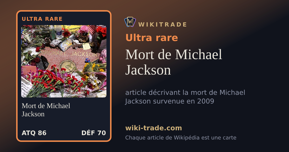 Mort de Michael Jackson — carte Ultra rare
