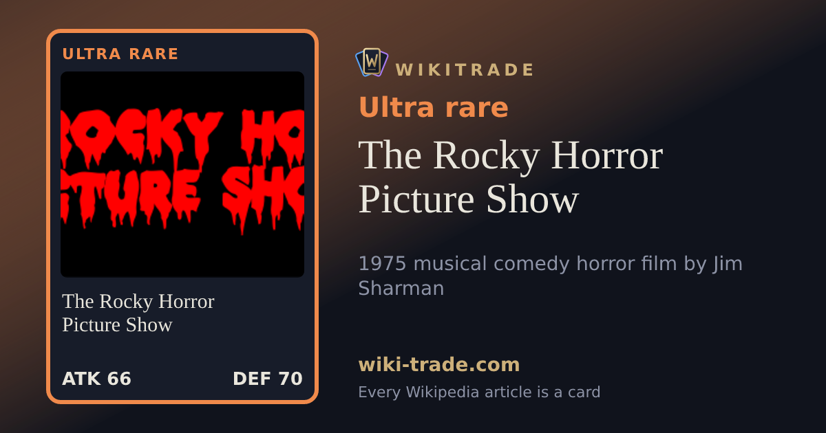 The Rocky Horror Picture Show — Ultra rare card
