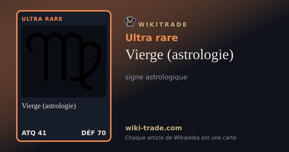 Vierge (astrologie) — carte Ultra rare