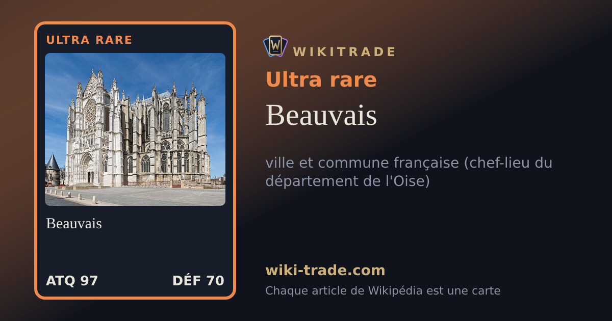 Beauvais — carte Ultra rare